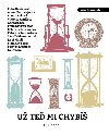 U te mi chyb - Josef Monk, Petra Klabouchov, Bianca Bellov, Petra Dvokov, Stanislav Beran, Anna Bolav, Lidmila Kbrtov, Alena Morntajnov, Viktorie Haniov, Kateina Rudenkov, Ivana Fexov, Sra Zeithammerov, Kateina Surmanov