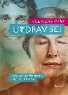 Uzdrav se! - Pochopen pin nemoc a jejich odstrann - Clemens Kuby