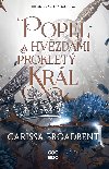 Popel a hvzdami proklet krl - Carissa Broadbent