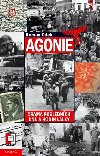 Agonie. Drama poslednch dn a hodin vlky - Roman Clek 