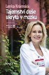 Lenka Krmsk: Tajemstv due ukryt v mozku - Rozhovor s neuropsycholokou - Alena Benkov