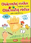 Obkresluj ruku - Zvtka z farmy / Obkresuj rku - Zvieratk z farmy + samolepky - Ccile Marbehant