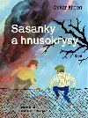 Sasanky a hnusokrysy - Oskar Kroon; Hanna Klinthageov