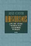 BEHAVIORISMUS A PSYCHOREFLEXOLOGIE V HISTORICK TRADICI ESKOSLOVENSK PSYCHOLOG - Josef Frster