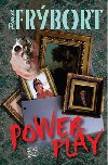 POWER PLAY - Pavel Frbort