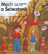 MACH A EBESTOV VE KOLE - Milo Macourek; Adolf Born