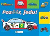 Pozr, jedu! - 