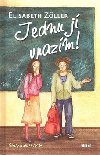 JEDNU J VRAZM! - Elisabeth Zller