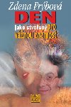 DEN JAKO STVOEN PRO VNOU ZNMOST - Zdena Frbov