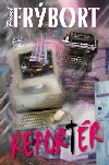 REPORTR - Pavel Frbort