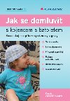 Jak se domluvit s kojencem a batoletem - Terezie Vasilovk ustov