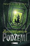 Podzemí 1 - Ztracený svt v Podzemí - Roderick Gordon; Brian Williams