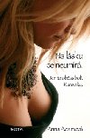 NA LSKU SE NEUMR. - Anna Adamov