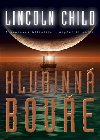 HLUBINN BOUE - Lincoln Child