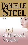 JEJ KRLOVSK VSOST - Danielle Steelov
