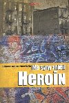 M SYNY ZNIIL HEROIN - Elizabeth Burton-Phillipsov