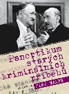 PANOPTIKUM STARCH KRIMINLNCH PBH - Ji Marek