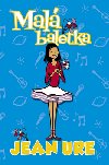 MAL BALETKA - Jean Ure