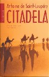 CITADELA - Antoine de Saint-Exupry