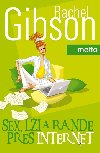 SEX, LI A RANDE PES INTERNET - Rachel Gibson