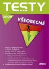 TESTY VEOBECN 2009 - Kolektiv autor