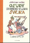 OSUDY DOBRHO VOJKA VEJKA - Jaroslav Haek; Josef Lada