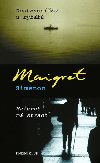 DOSTAVENKO U RYB, MAIGRET M STRACH - Georges Simenon