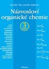 Nzvoslov organick chemie - Jaroslav Kahovec; Jaroslav Fikr
