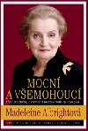 MOCN A VEMOHOUC - Madeleine Albrightov