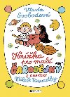 KNͮKA PRO MAL ARODJKY S OBRZKY MILOE NESVADBY - Vlasta Svobodov; Milo Nesvadba