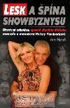 LESK A PNA SHOWBYZNYSU - Petr Macek