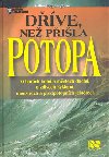 DVE, NE PILA POTOPA - Walter-Jrg Langbein