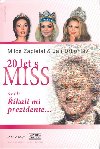 20 LET S MISS - Milo Zapletal; Jan Drbohlav