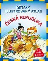 Dtsk ilustrovan atlas - esk republika - Petra Fantov