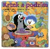 KRTEK A PODZIM - Kateina Miler; Hana Doskoilov; Zdenk Miler