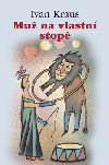 MU NA VLASTN STOP - Ivan Kraus