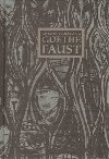 FAUST - Johan Wolfgang Goethe