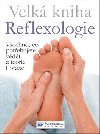 Velk kniha Reflexologie - Ann Gillandersov