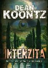 INTENZITA - Dean Koontz