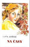 NA ASY - Vlasta Javoick; Irena malcov
