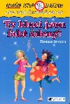 Ty kluci jsou fakt len! - Thomas Brezina