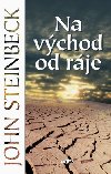 Na vchod od rje - John Steinbeck