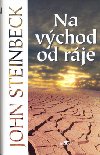 NA VCHOD OD RJE - John Steinbeck