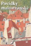 POVDKY MALOSTRANSK - Jan Neruda; Jaromr F. Palme