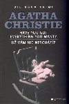 U VM NIC NESCHZ?, HAVE YOU GOT EVERYTHING YOU WANT? - Agatha Christie