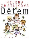 HELENA ZMATLKOV DTEM - Helena Zmatlkov