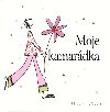 Moje kamardka - Helen Exley