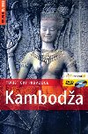 Kamboda - turistick prvodce Rough Guides - Beverley Palmer; Steve Martin