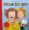 Moje zoubky - Thomas Rhner; Zuzana Pospilov
