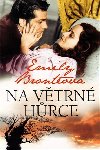 Na vtrn hrce - Emily Brontov